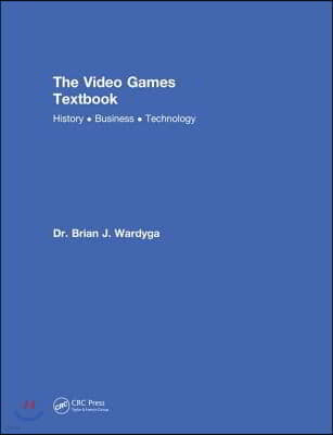 The Video Games Textbook