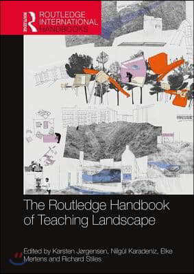 Routledge Handbook of Teaching Landscape