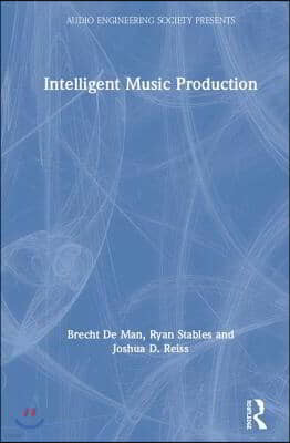 Intelligent Music Production