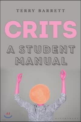 Crits: A Student Manual