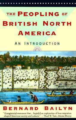 The Peopling of British North America: An Introduction