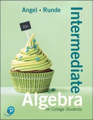 Intermediate Algebra for College Students