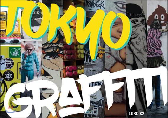 The Tokyo Graffiti