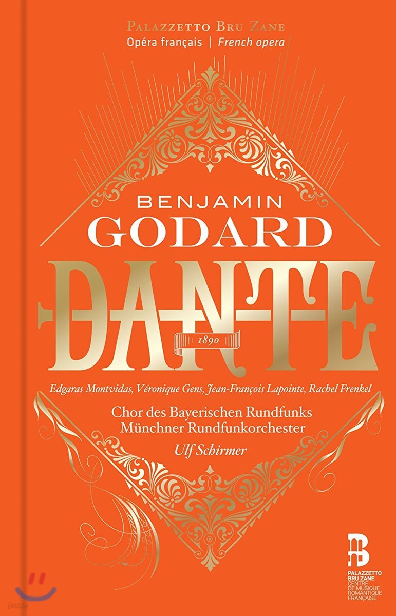 Ulf Schirmer / Edgaras Montvidas 벵자맹 고다르: 오페라 '단테' (Benjamin Godard: Dante)