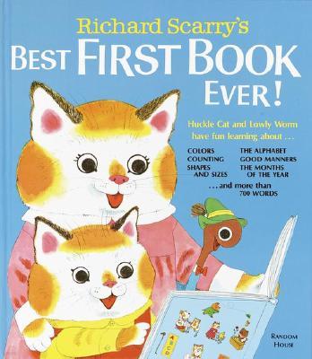 Richard Scarry's Best First Book Ever!