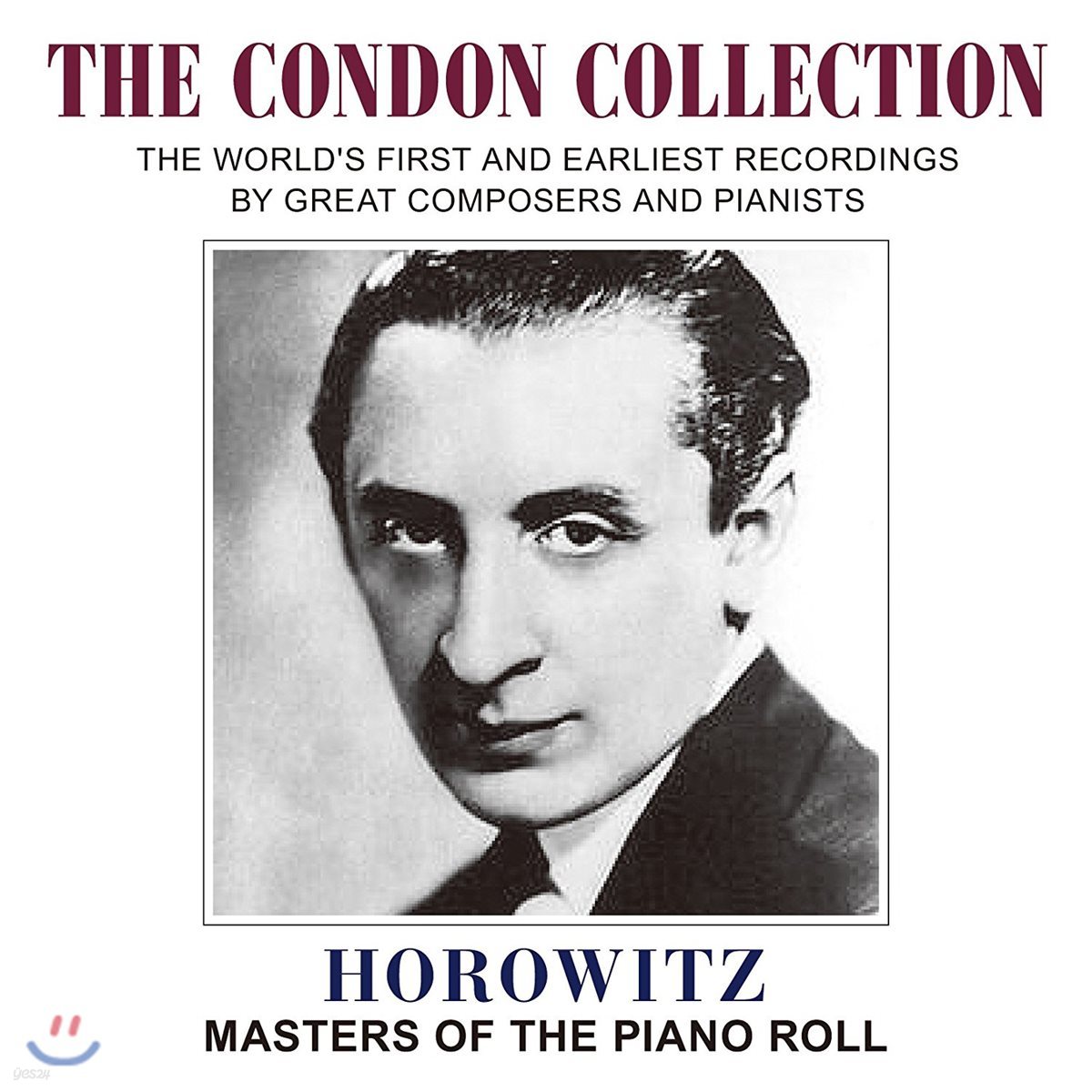 Vladimir Horowitz 블라디미르 호로비츠 - 마스터스 오브 더 피아노 롤 (The Condon Collection - Masters of the Piano Roll)