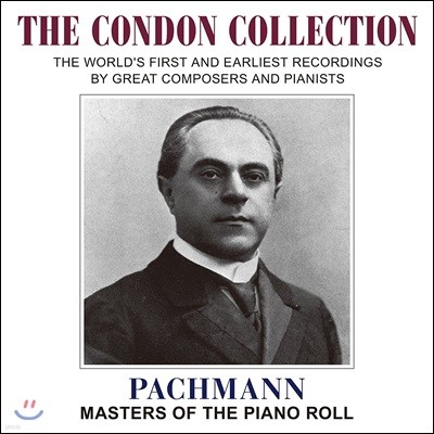 Vladimir de Pachmann 블라디미르 드 파흐만 - 마스터스 오브 더 피아노 롤 (The Condon Collection - Masters of the Piano Roll)