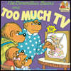 Berenstain Bears and Too Much TV