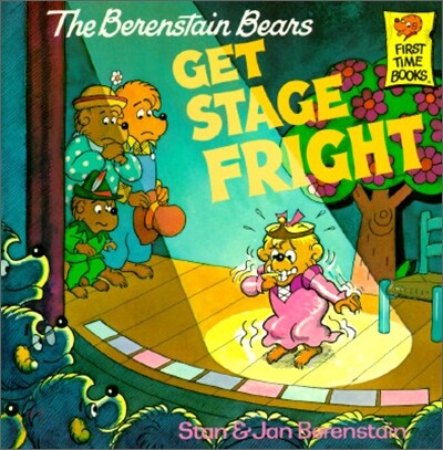 The Berenstain Bears Get Stage Fright