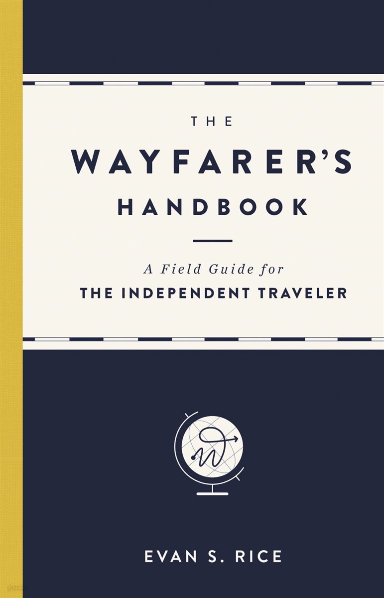 The Wayfarer&#39;s Handbook