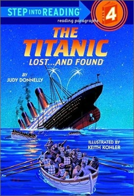 Step Into Reading 4 : The Titanic Lost...and Found