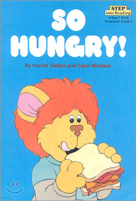 Step Into Reading 1 : So Hungry!