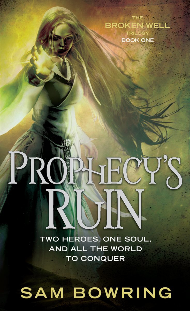 Prophecy&#39;s Ruin