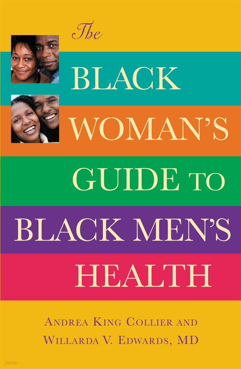 The Black Woman&#39;s Guide to Black Men&#39;s Health