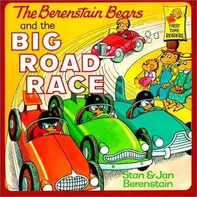 The Berenstain Bears and the Big Road Race