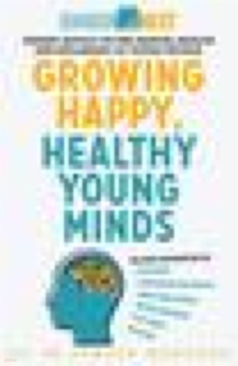 Growing Happy, Healthy Young Minds
