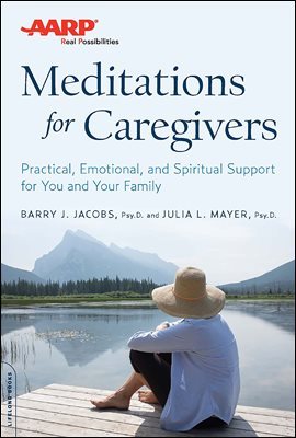 AARP Meditations for Caregivers