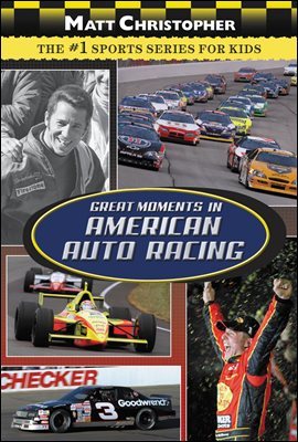 Great Moments in American Auto Racing