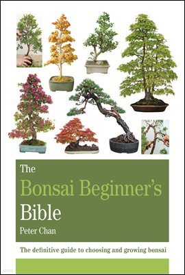 The Bonsai Bible