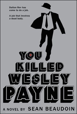You Killed Wesley Payne