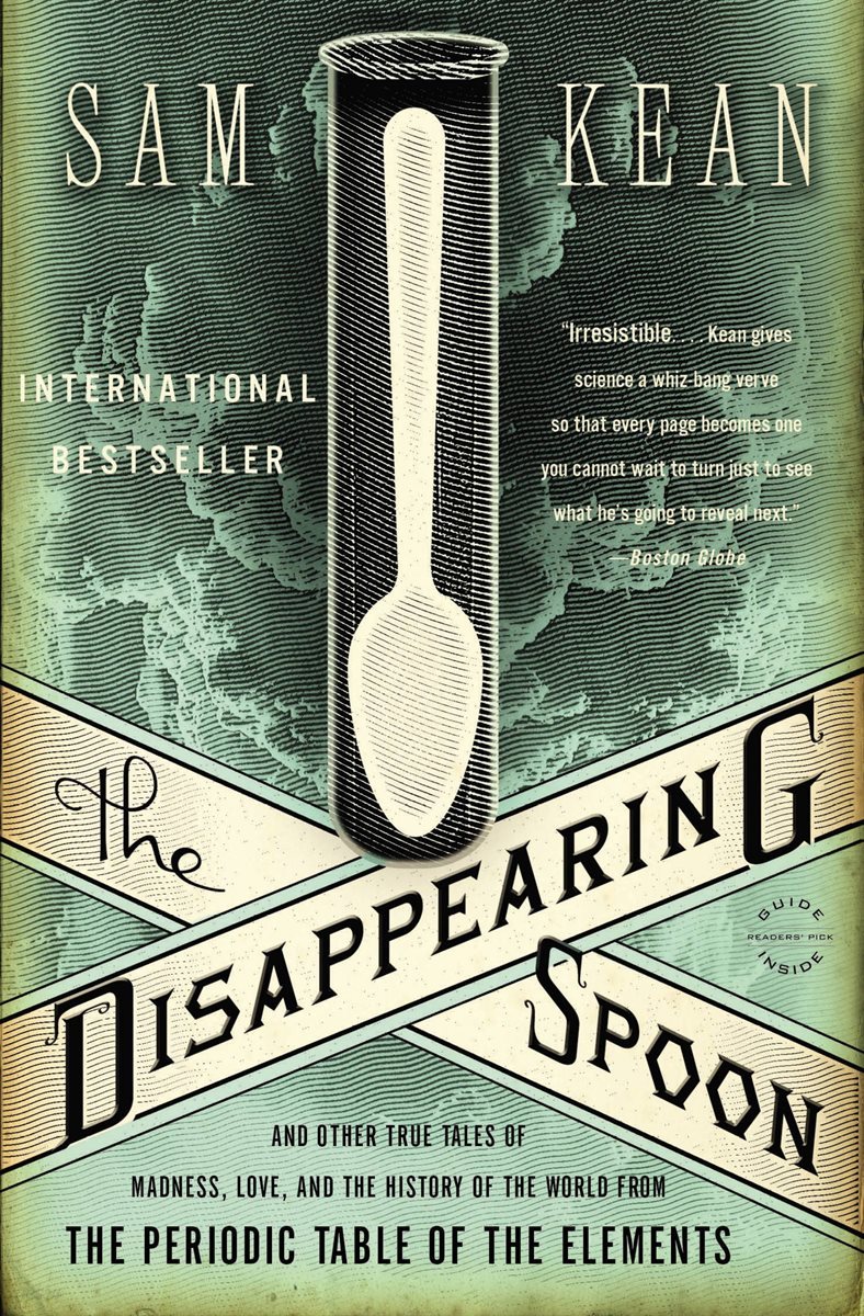 The Disappearing Spoon