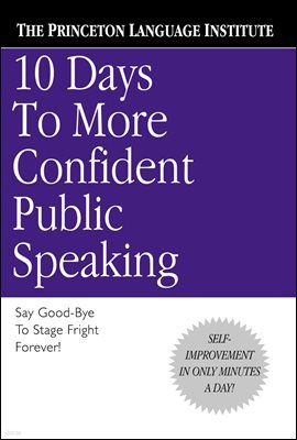 10 Days to More Confident Public Speaking