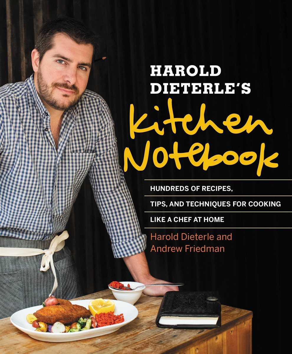 Harold Dieterles Kitchen Notebook - YES24