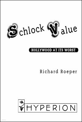 Schlock Value