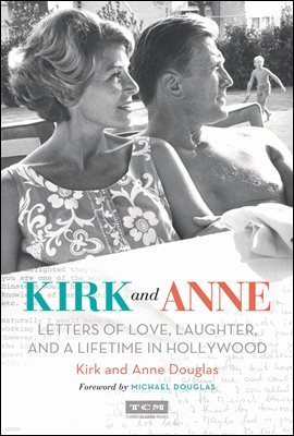 Kirk and Anne (Turner Classic Movies)