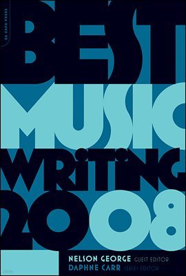 Best Music Writing 2008