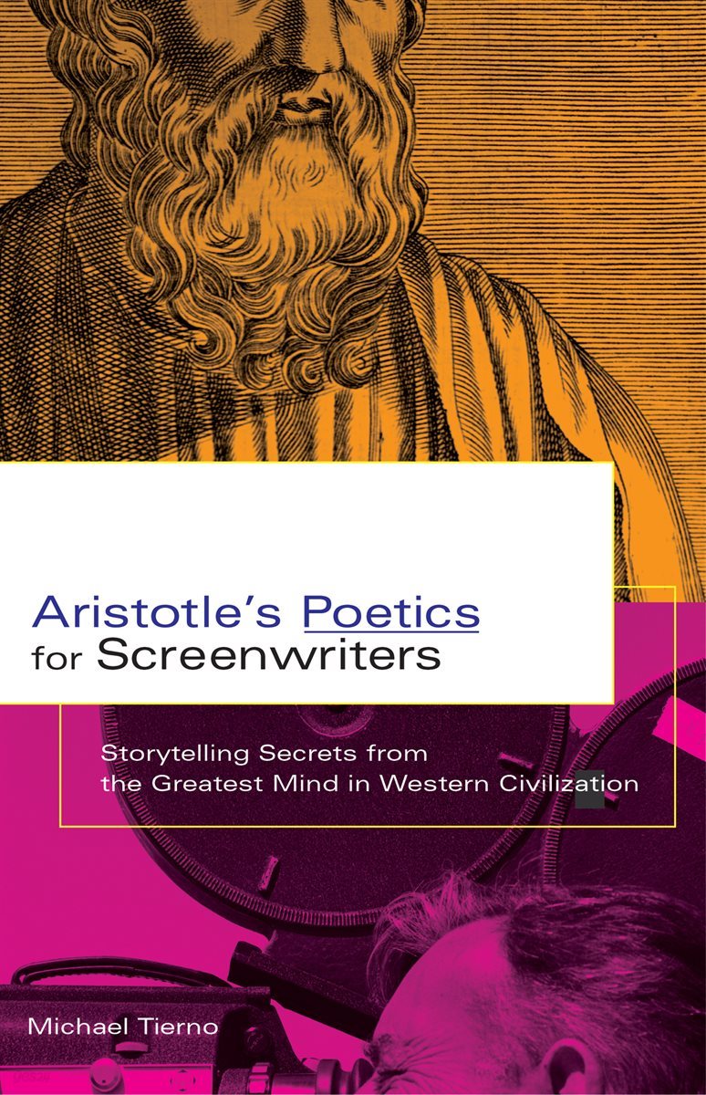 Aristotle&#39;s Poetics for Screenwriters