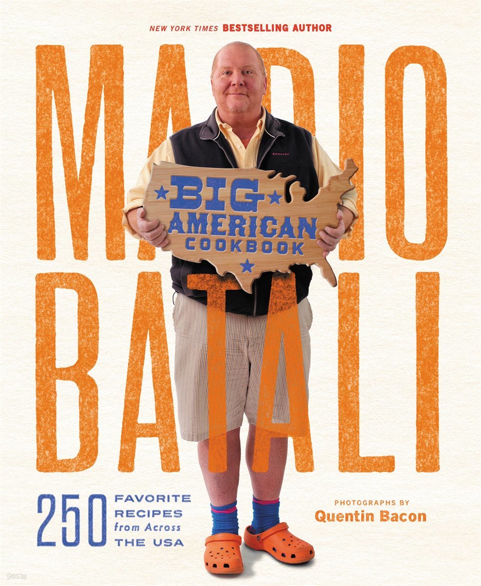 Mario Batali--Big American Cookbook