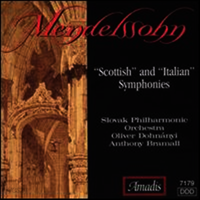 멘델스존: 교향곡 3 '스코트랜드', 4번 '이탈리아' (Mendelssohn: Symphony No.3 'Scottish' & No.4 'Italian') - Anthony Bramall