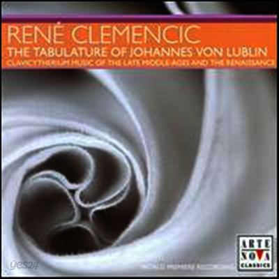 요하네스 폰 루블린의 기보 (Tabulature of Johannes von Lublin) - Rene Clemencic