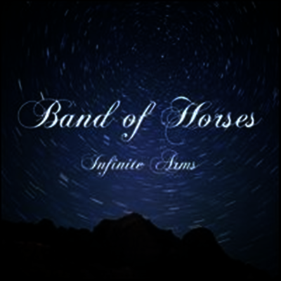 Band Of Horses — Infinite Arms (Limited Edition) 앨범 커버