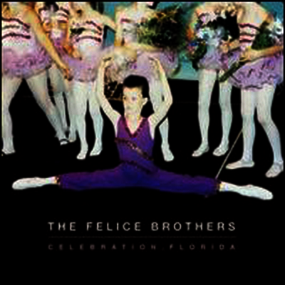 Felice Brothers — Celebration Florida 앨범 커버