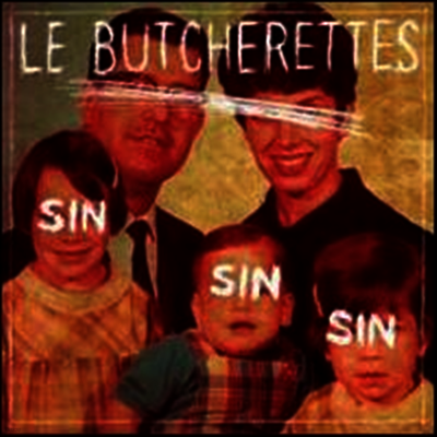 Le Butcherettes — Sin Sin Sin 앨범 커버