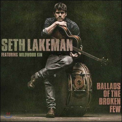 Seth Lakeman (세스 레이크맨) - Ballads Of The Broken Few [LP]