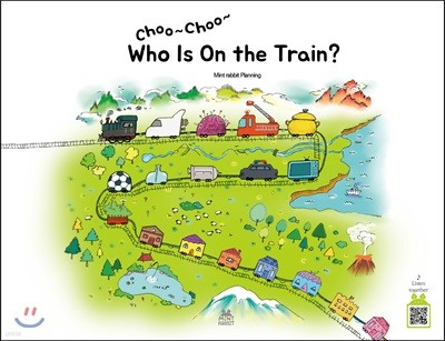 Choo~ Choo~ Who Is On the Train?