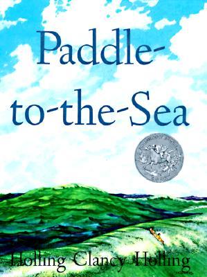 Paddle-To-The-Sea: A Caldecott Honor Award Winner