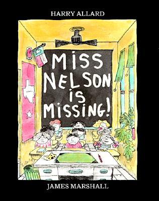 Miss Nelson Is Missing!