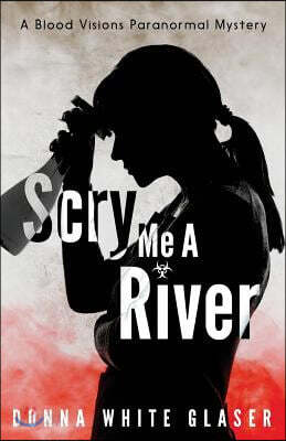 Scry Me A River: Suspense with a Dash of Humor