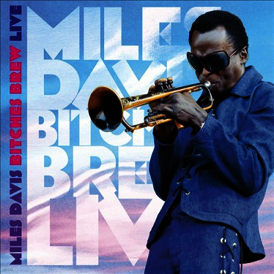 Miles Davis — Bitches Brew Live 앨범 커버