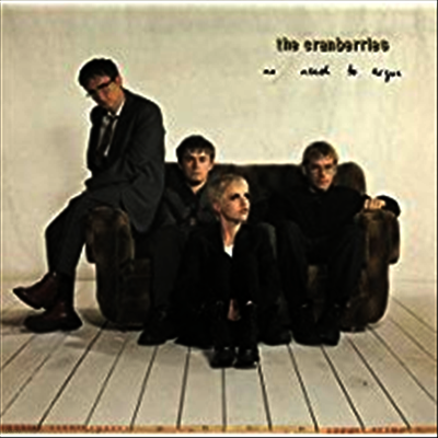 Cranberries — No Need To Argue (Limited Edition) 앨범 커버