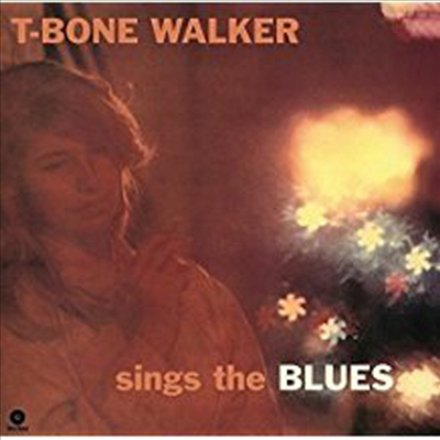 T-Bone Walker - Sings The Blues (+ 4 Bonus Tracks) (Remastered)(Limited Edition)(180G)(LP)
