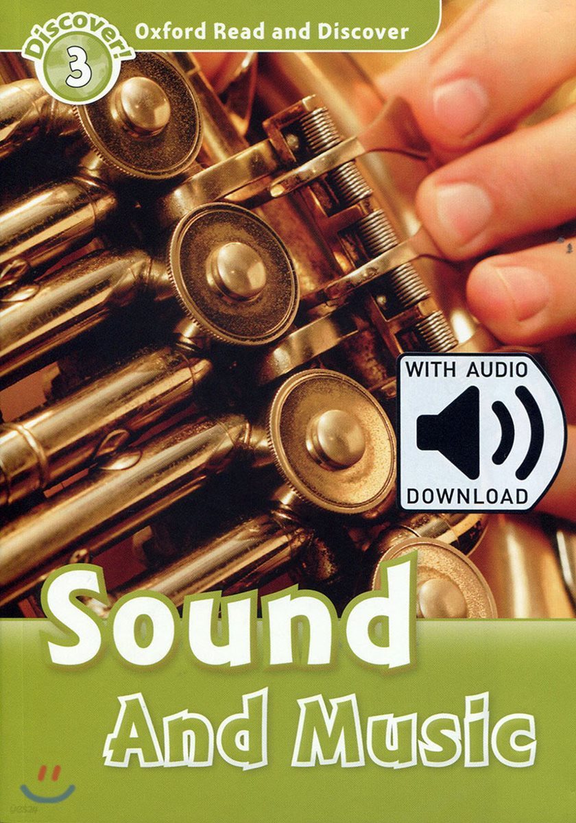 Oxford Read and Discover 3: Sound and Music (with MP3) - 예스24