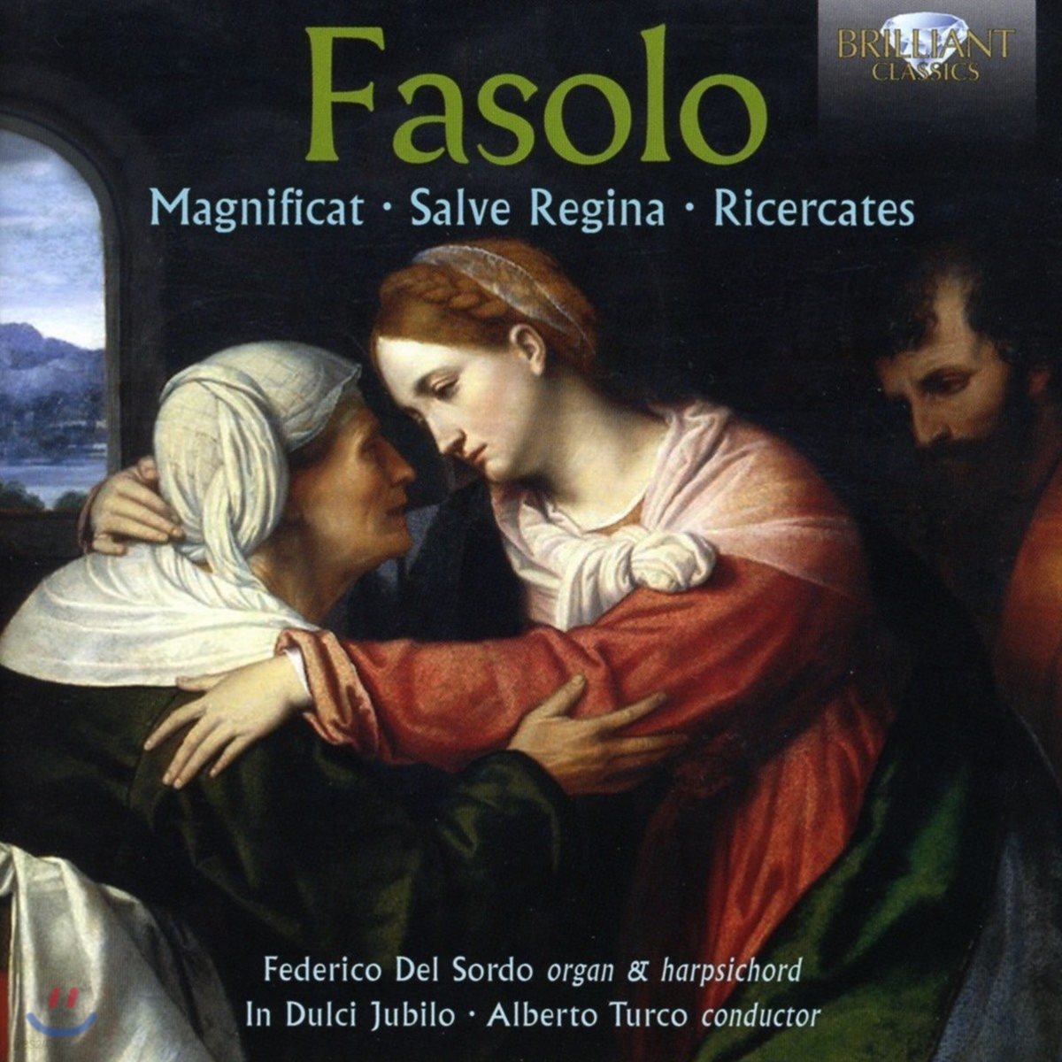 Federico Del Sordo 파솔로: 매그니피캇, 살베 레지나, 리체르카테 (Giovanni Battista Fasolo: Magnificat, Salve Regina, Ricercates)