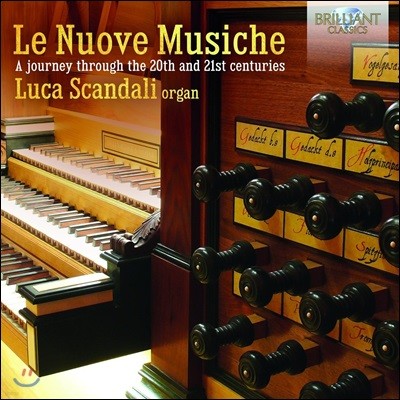 Luca Scandali    - Ƽ, иƮ   ǰ (Le Nuove Musiche)