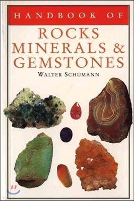 Handbook of Rocks, Minerals, and Gemstones