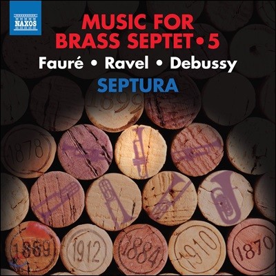 Septura  - ݰ 7ָ   5:  λ  -  /  / ߽ (Music for Brass Septet 5 - Faure / Ravel / Debussy)